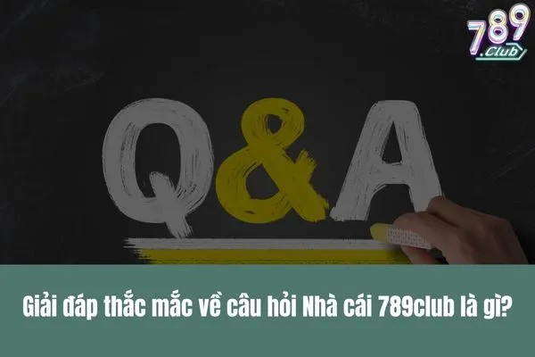 Nhà cái 789club là gì Tin tức nóng hổi về các chương trình khuyến mãi và sự kiện đặc biệt
